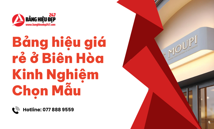 Hiểu Đúng Về Giá Rẻ Khi Làm Bảng Hiệu Tại Biên Hòa