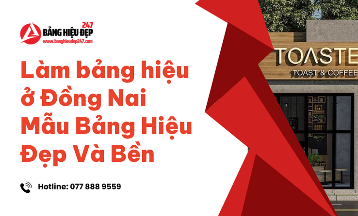 Xu hướng lựa chọn bảng hiệu quảng cáo tại khu vực Đồng Nai
