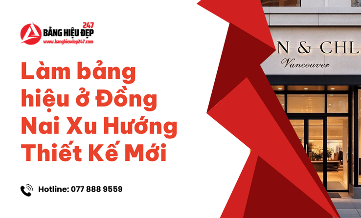 Xu Hướng Thiết Kế Bảng Hiệu Mới Nhất Tại Đồng Nai