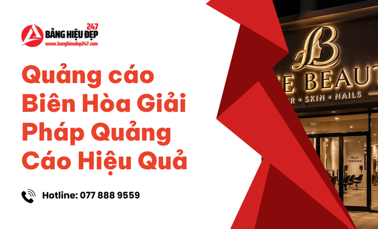 Nâng Tầm Thương Hiệu Bằng Giải Pháp Quảng Cáo Toàn Diện