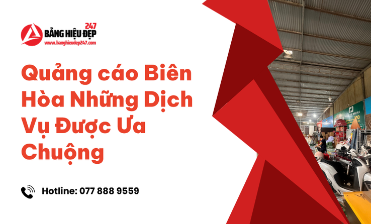 Xu hướng thiết kế bảng hiệu Quảng cáo Biên Hòa chất lượng cao