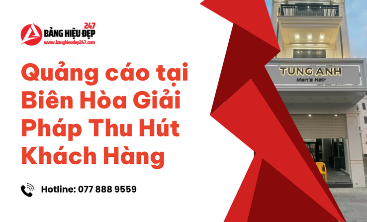 Tầm quan trọng của quảng cáo trực quan tại khu vực Biên Hòa